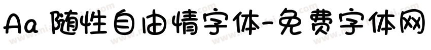 Aa 随性自由情字体字体转换